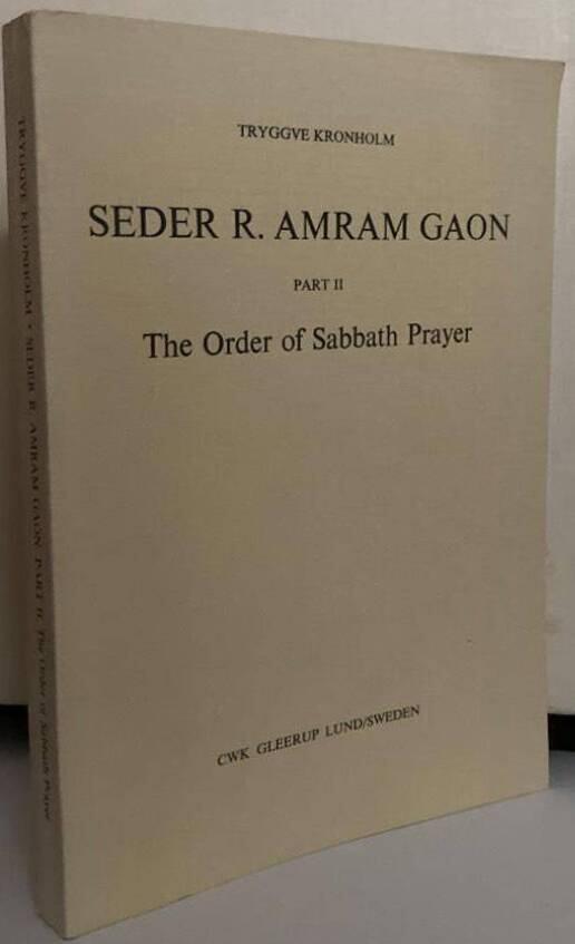 Seder R. Amram Gaon. Part 2. The Order Of Sabbath Prayer