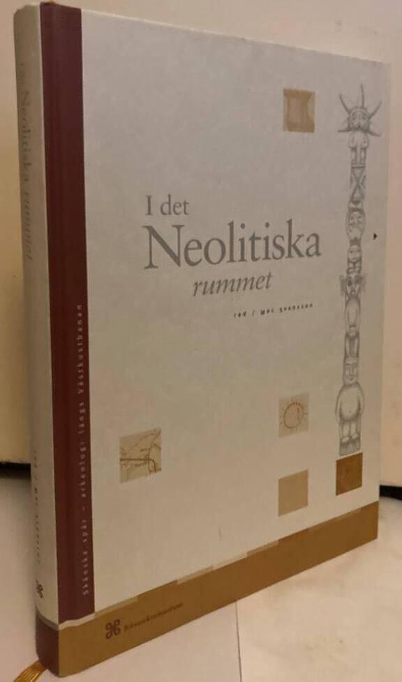 I det neolitiska rummet