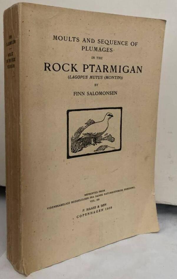 Moults and sequence of plumages in the rock ptarmigan (Lagopus Mutus (Montin))