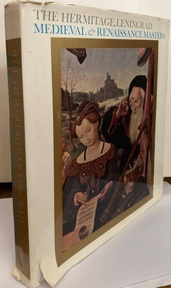 The Hermitage, Leningrad. Medieval & Renaissance Masters