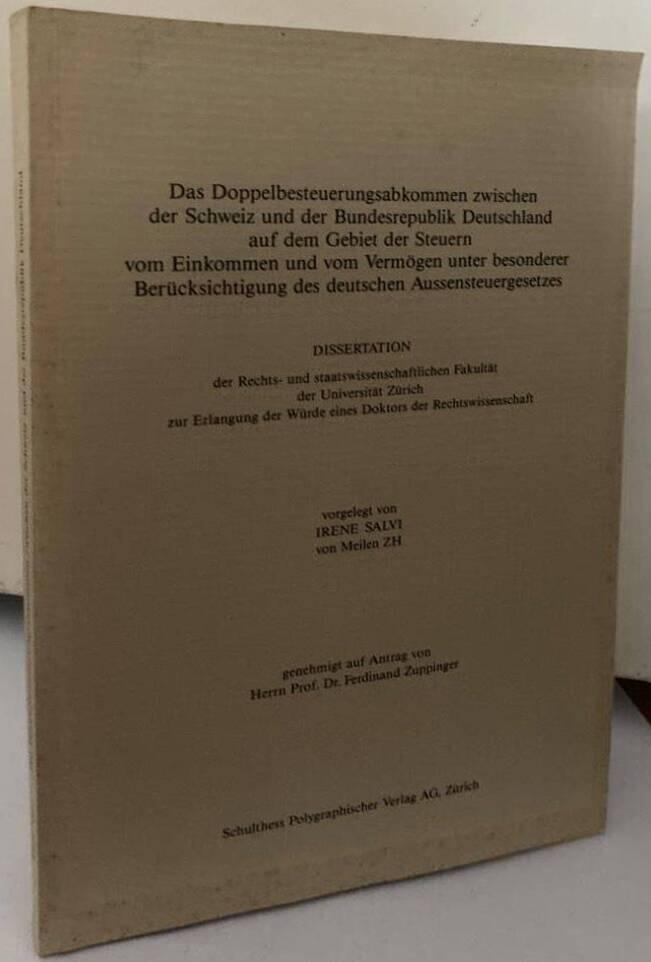 Das Doppelbesteuerungsabkommen zwischen der Schweiz und der Bundesrepublik Deutschland auf dem Gebiet der Steuern vom Einkommen und vom Vermögen unter besonderer