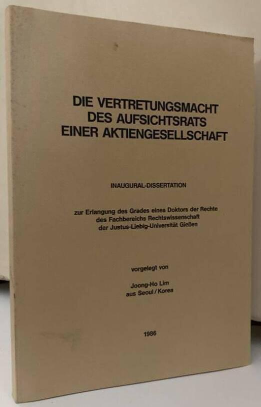 Die Vertretungsmacht des Aufsichtsrats der Aktiengesellschaft