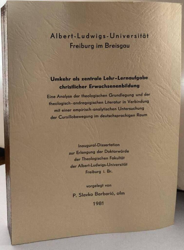 Umkehr als zentrale Lehr- und Lernaufgabe christlicher Erwachsenenbildung.