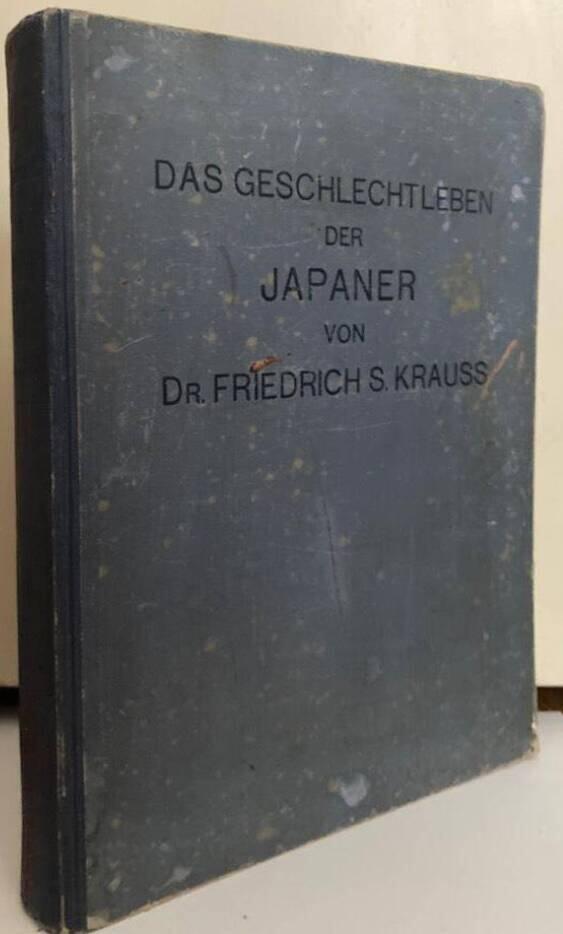 Das Geschlechtsleben in Glauben, Sitte und Brauch der Japaner