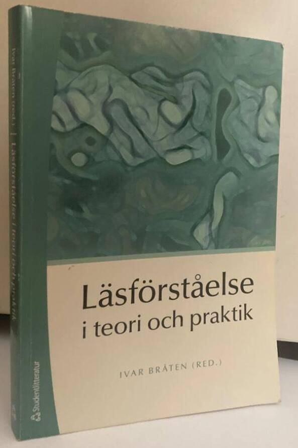 Läsförståelse i teori och praktik