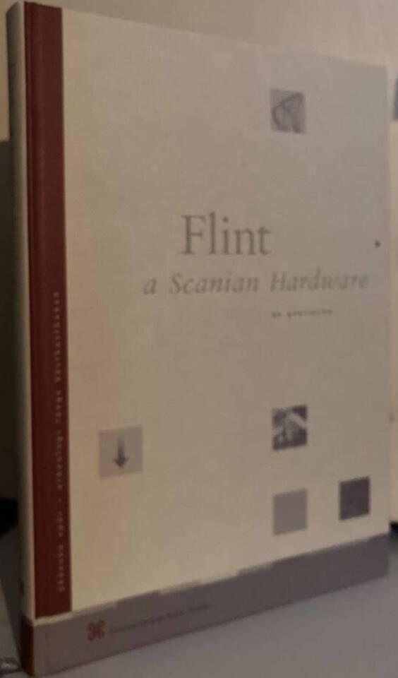 Flint. A Scanian hardware