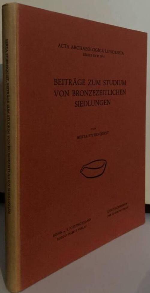 Beiträge zum Studium von Bronzezeitlichen Siedlungen