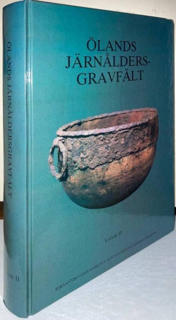 Ölands järnåldersgravfält. Volym II. Högsrum, Glömminge, Algutsrum, Torslunda, Långlöt, Runsten, Norre Möckleby och Gårdby