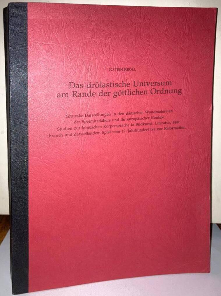 Das drolastische Universum am Rande der göttlichen Ordnung