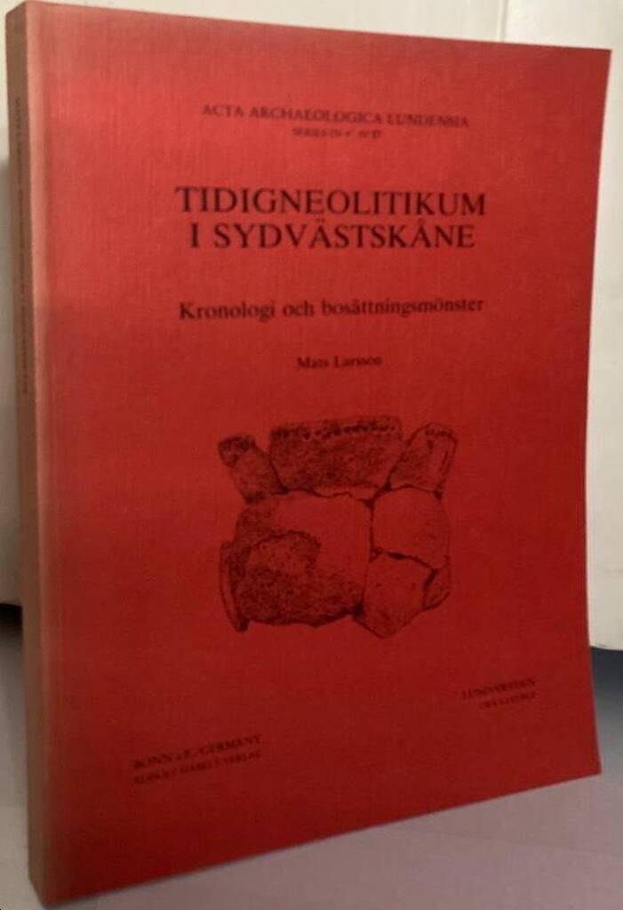 Tidigneolitikum i Sydvästskåne. Kronologi och bosättningsmönster