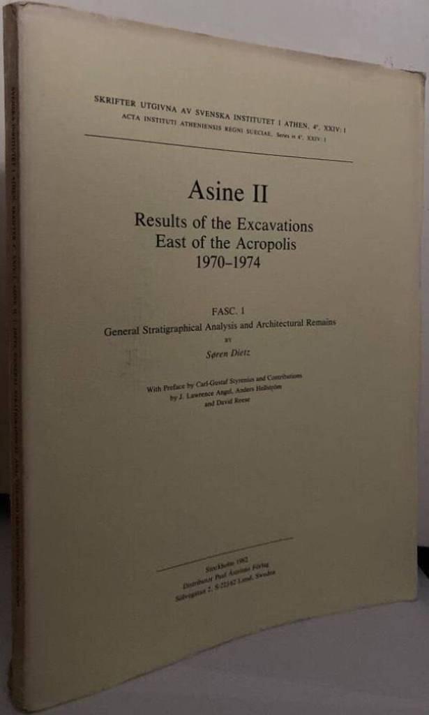 Asine II. Results of the Excavations East of the Acropolis 1970-74. Fasc. 1. General stratigraphical Analysis and Architectural Remains