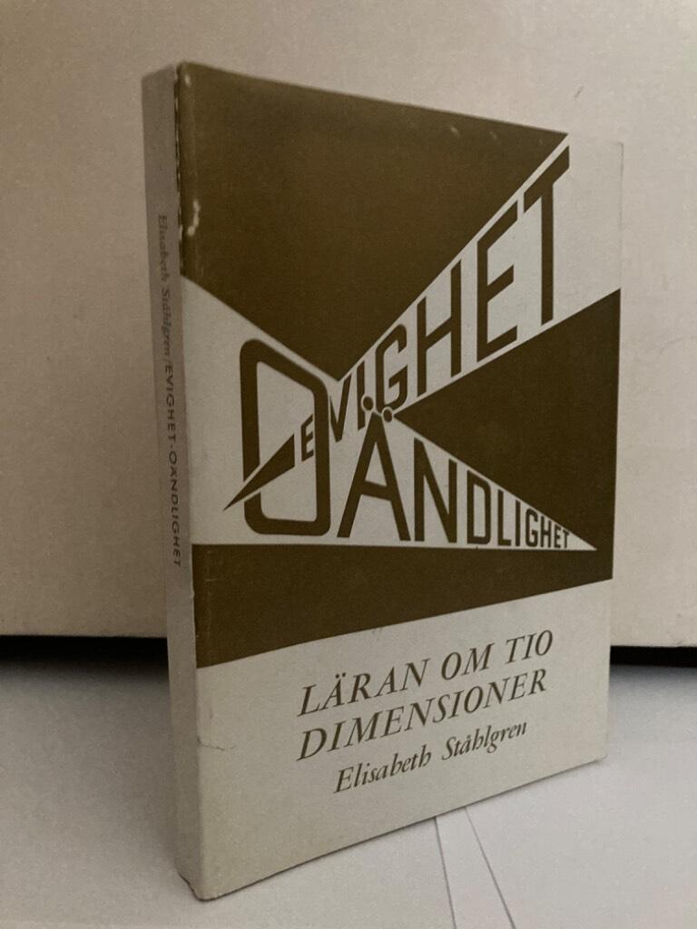Evighet oändlighet. Läran om tio dimensioner