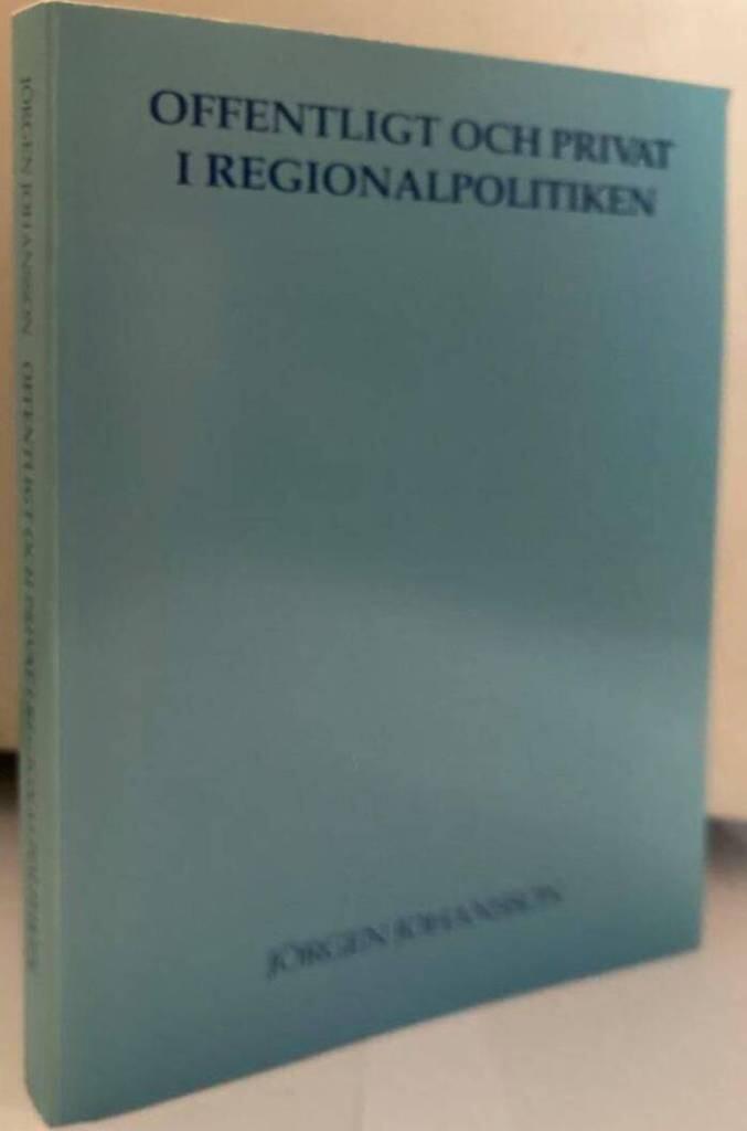Offentligt och privat i regionalpolitiken