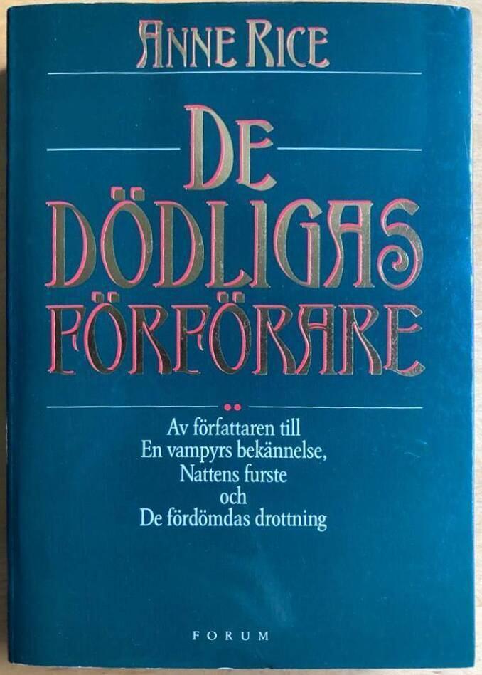 De dödligas förförare