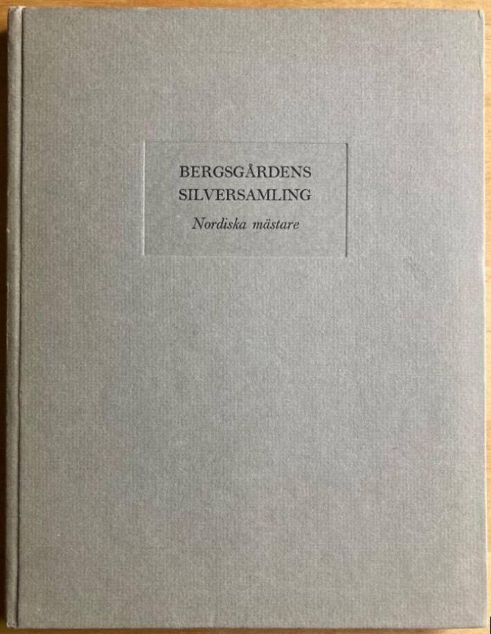 Bergsgårdens silversamling. Nordiska mästare