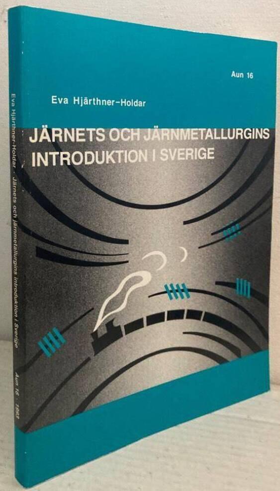 Järnets och järnmetallurgins introduktion i Sverige