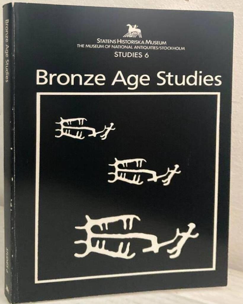 Bronze age studies. Transactions of the British-Scandinavian colloquium in Stockholm, May 10-11, 1985