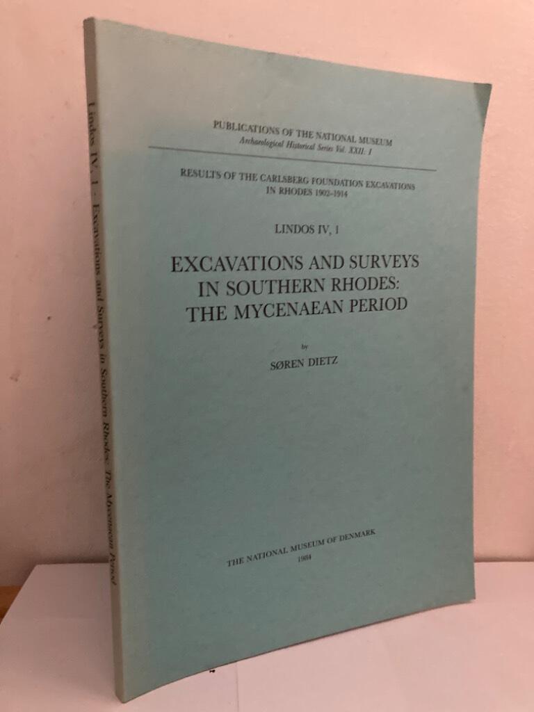 Lindos IV, 1. Excavations and Surveys in southern Rhodes: The mycenaean Period