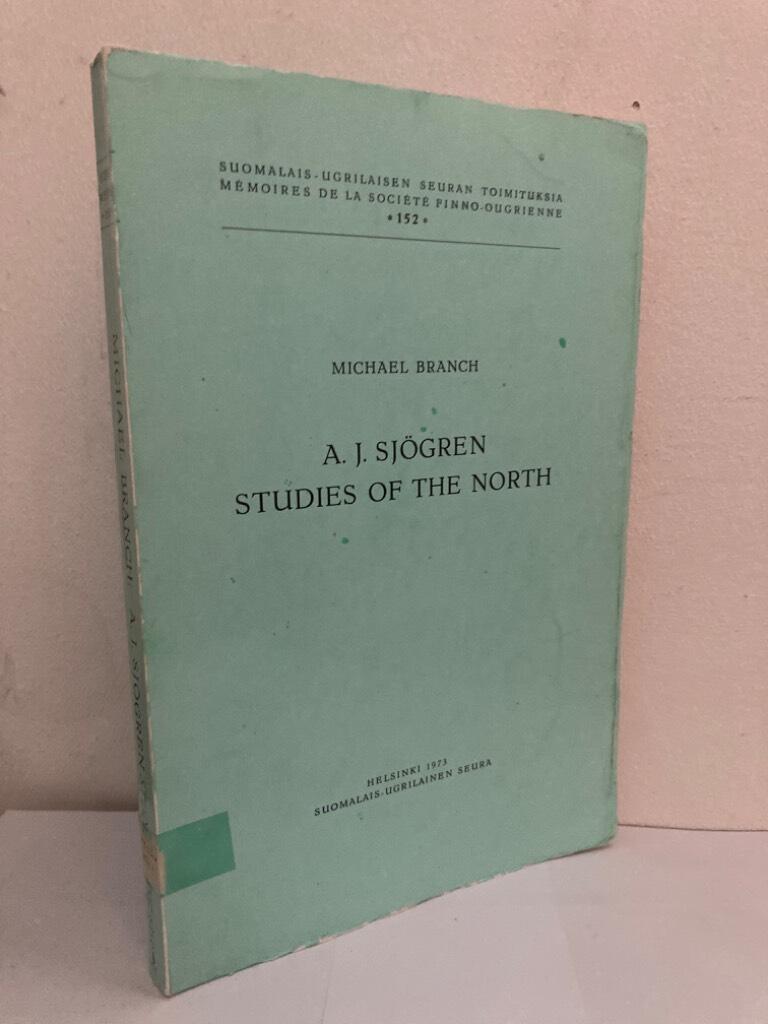 A. J. Sjögren. Studies of the North