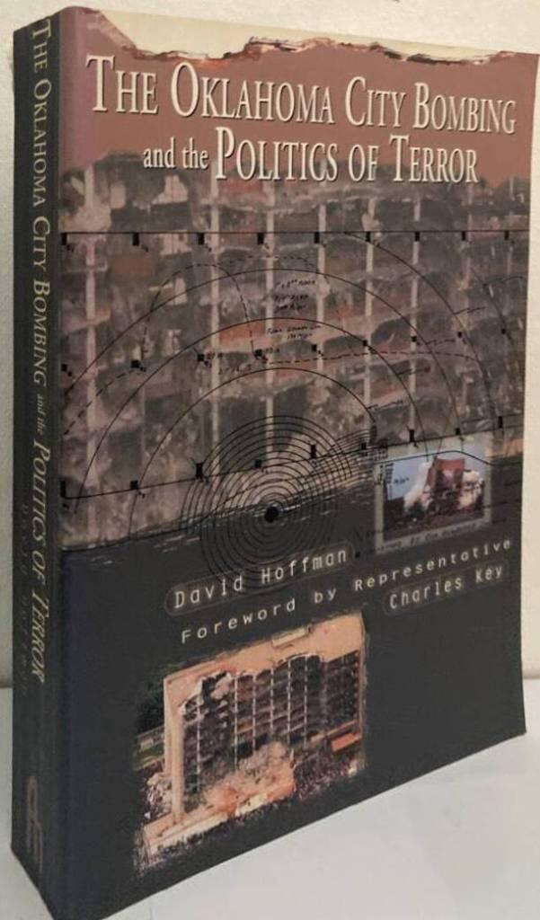 The Oklahoma City bombing and the politics of terror