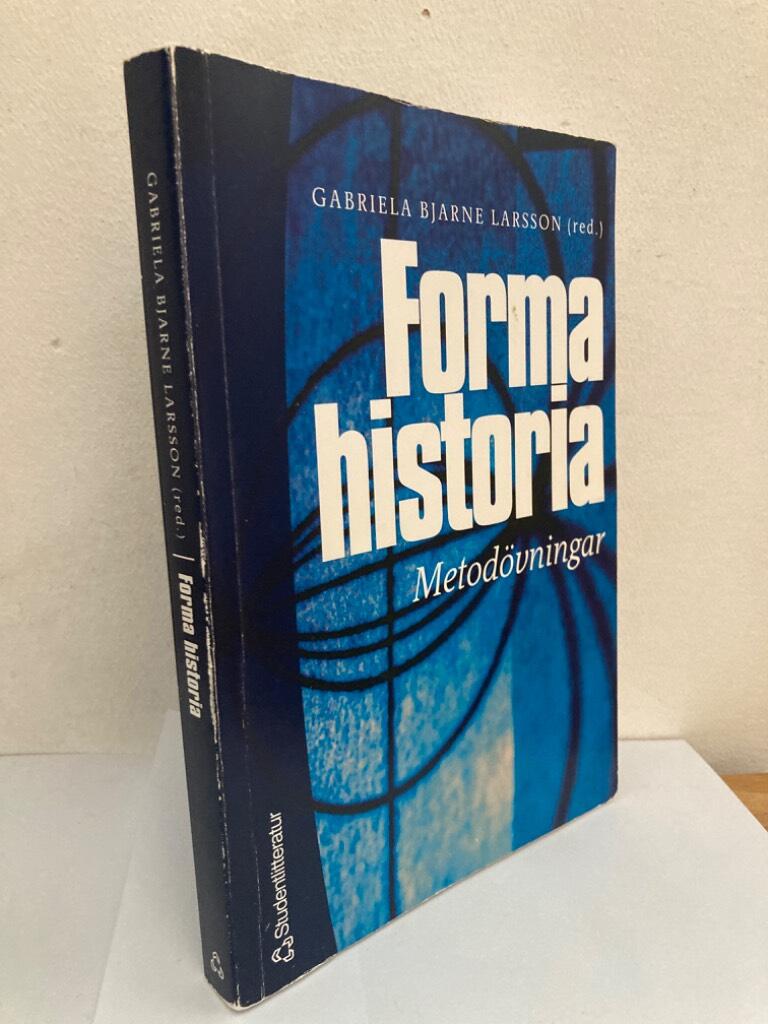 Forma historia. Metodövningar