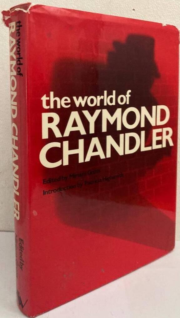 The World of Raymond Chandler