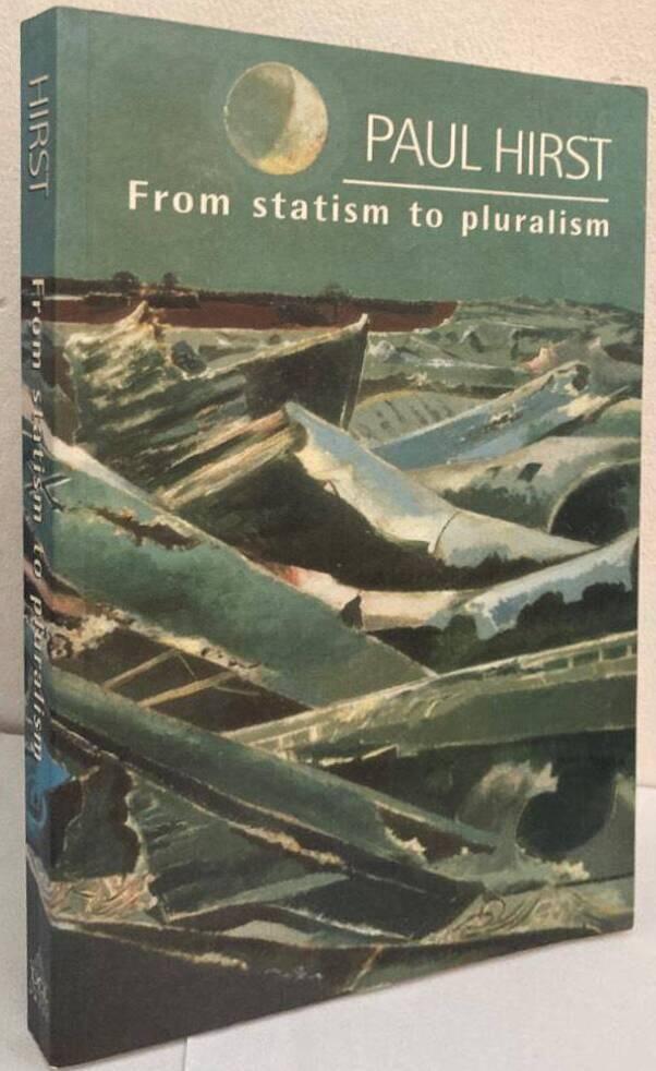 From statism to pluralism. Democracy, civil society and global politics