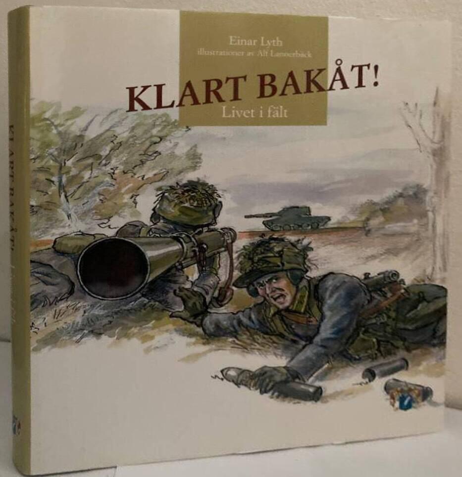 Klart bakåt! Livet i fält