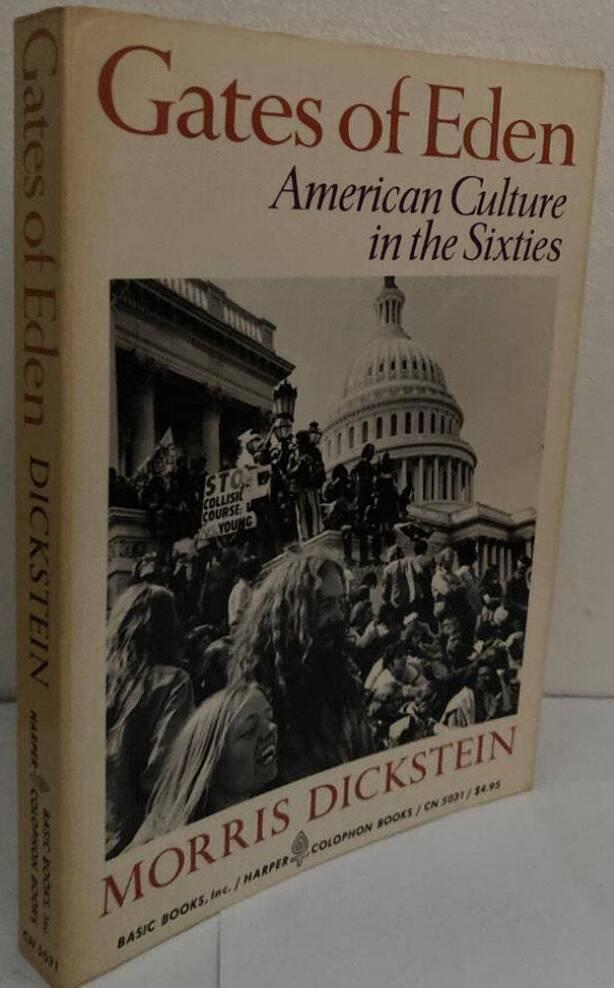 Gates of Eden. American Culture in the Sixties