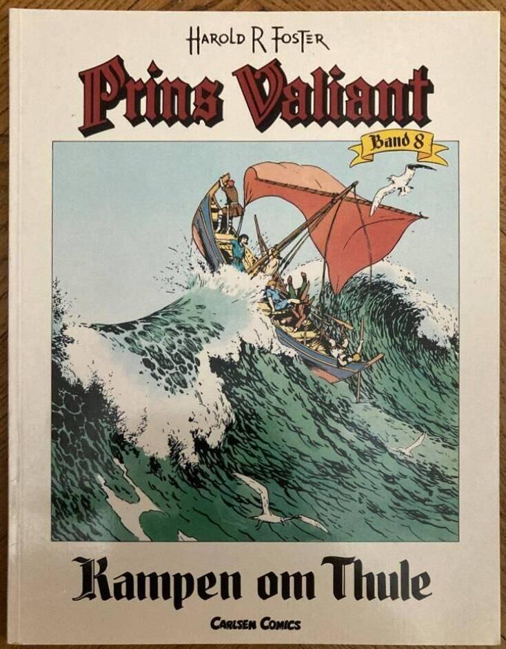 Prins Valiant. Band 8. Kampen om Thule