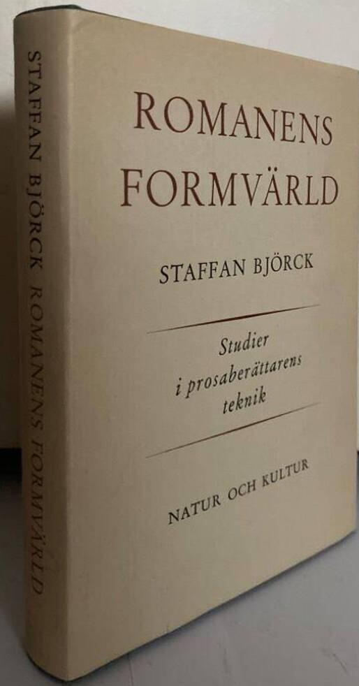 Romanens formvärld. Studier i prosaberättarens teknik