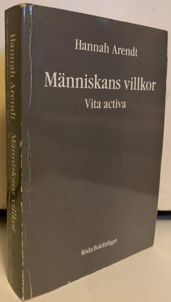 Människans villkor. Vita activa