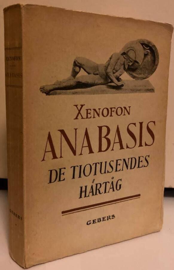 Anabasis eller De tiotusendes härtåg