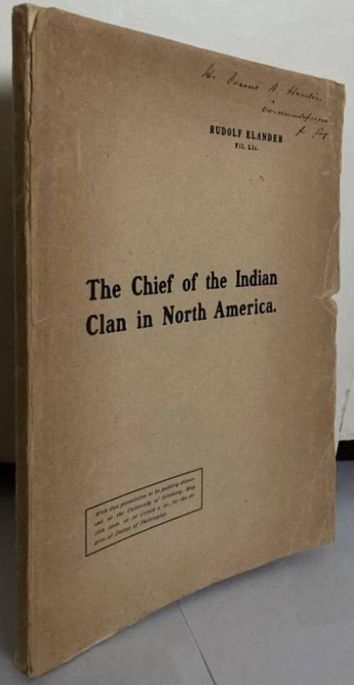 The Chief of the Indian Clan in North America