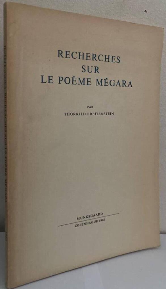 Recherches sur le Poème Mégara