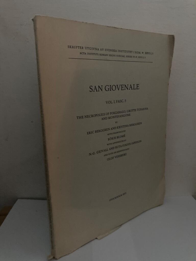 San Giovenale Vol. I, Fasc. 5. The Necropoleis of Porzarago, Grotte Tufarina and Montevangone