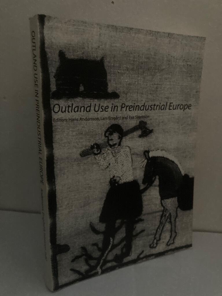 Outland use in preindustrial Europe