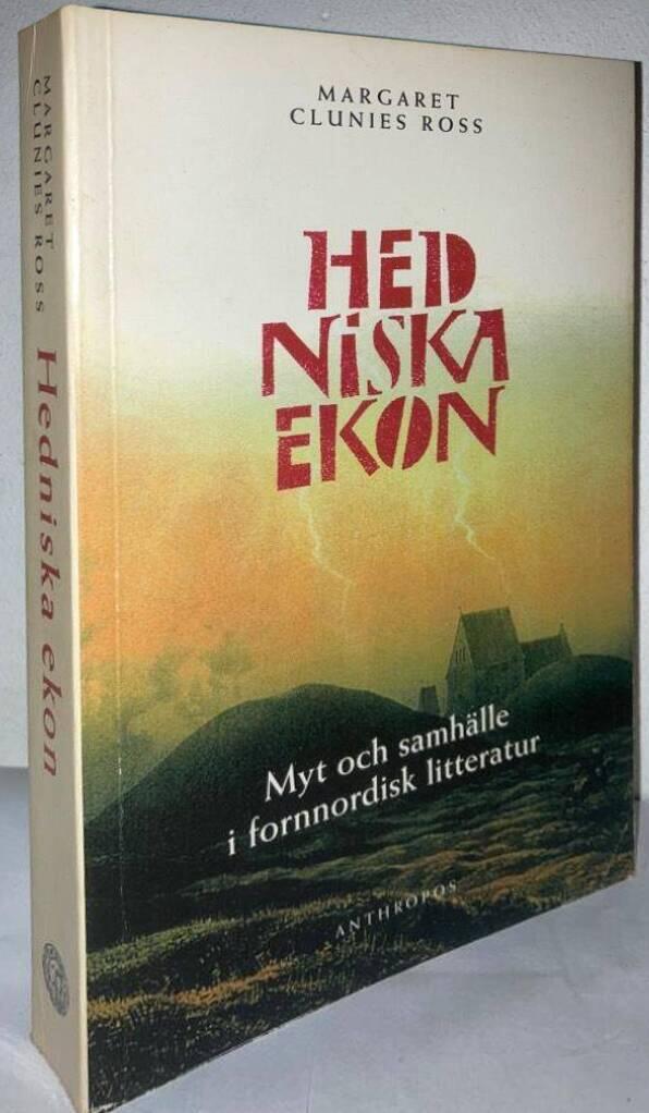 Hedniska ekon. Myt och samhälle i fornnordisk litteratur