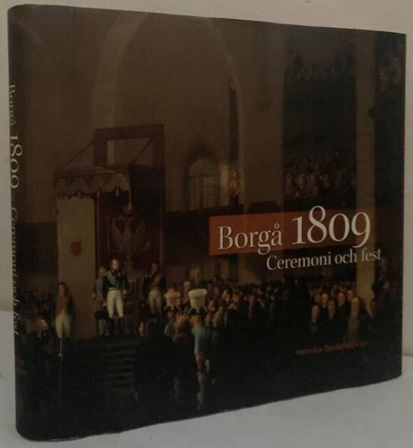 Borgå 1809. Ceremoni och fest