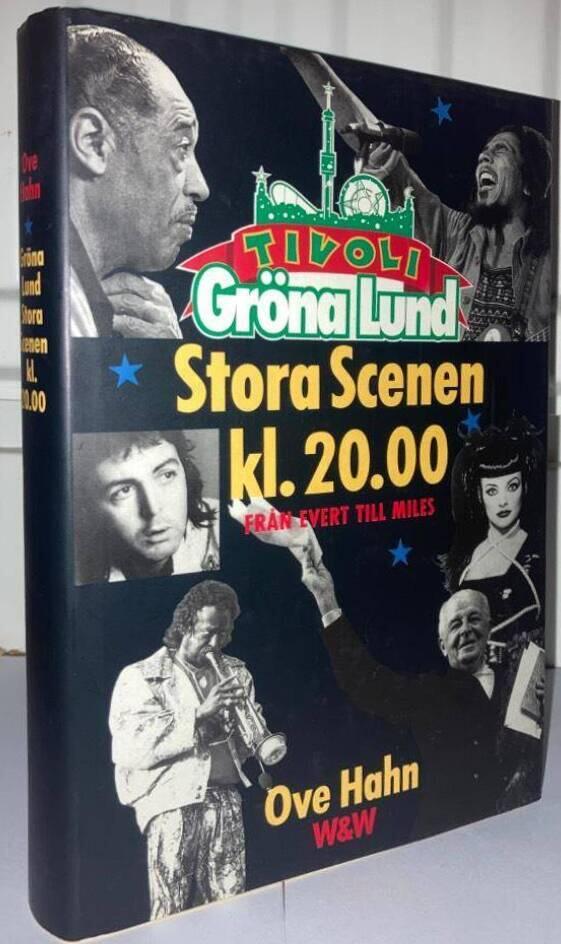 Gröna Lund Stora scenen kl. 20.00