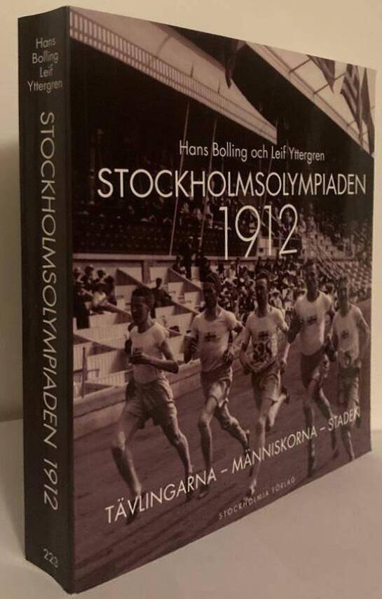Stockholmsolympiaden 1912. Tävlingarna, människorna, staden