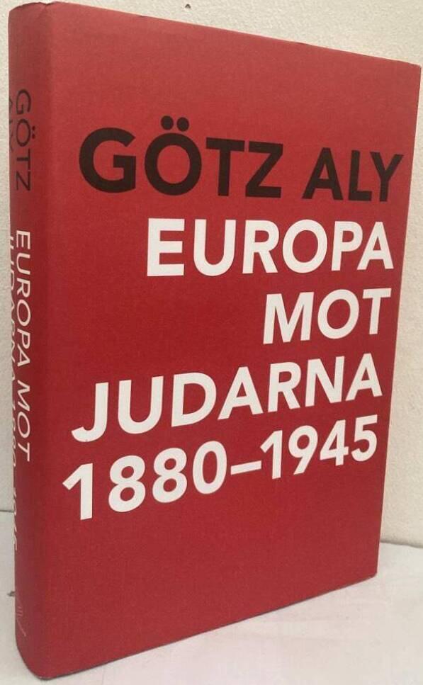 Europa mot judarna 1880-1945