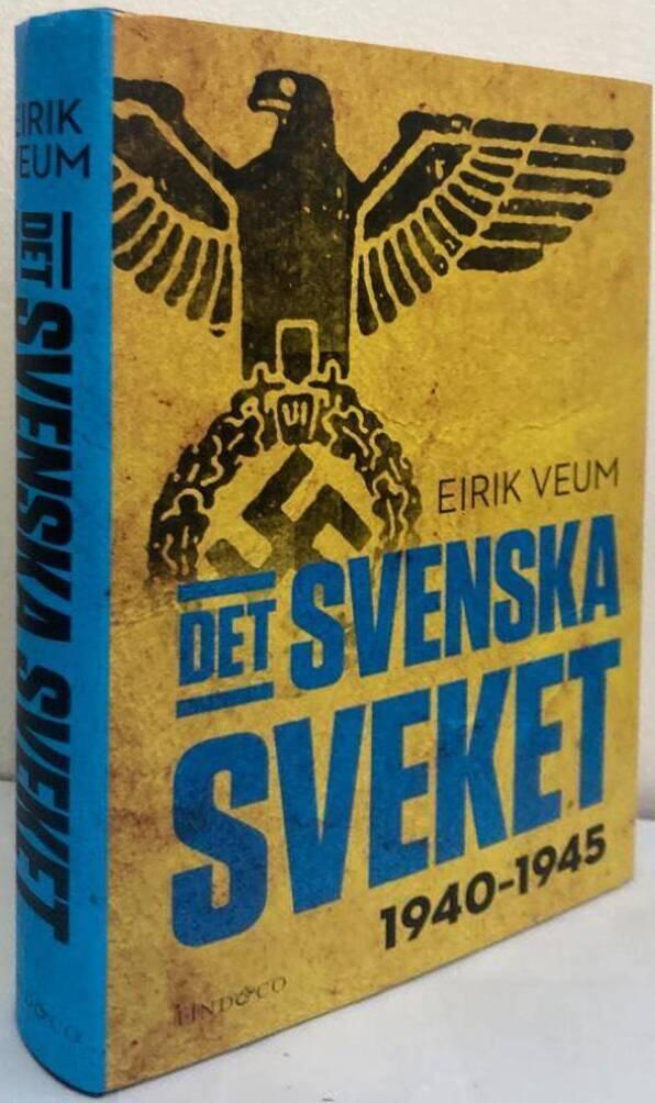 Det svenska sveket 1940-1945