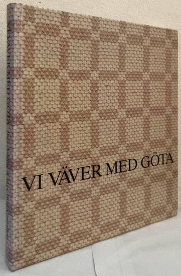 Vi väver med Göta