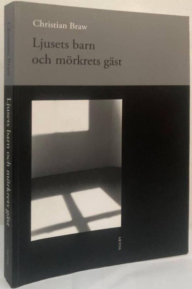 Ljusets barn och mörkrets gäst