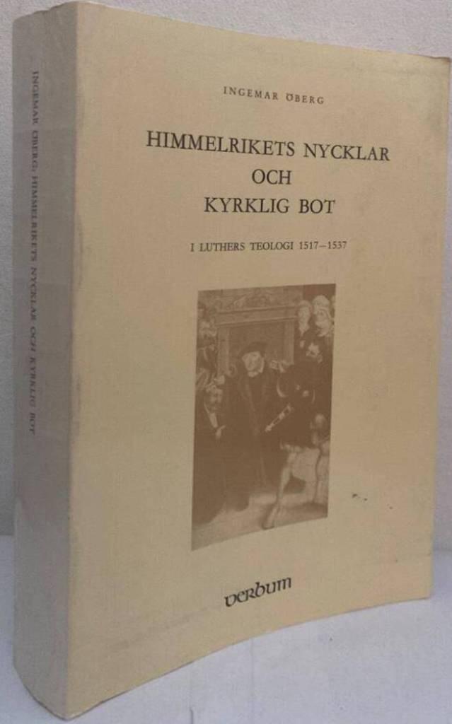 Himmelrikets nycklar och kyrklig bot i Luthers teologi 1517-1537