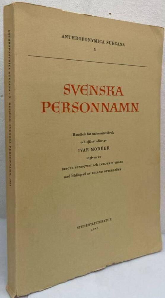 Svenska personnamn. Handbok för universitetsbruk och självstudier