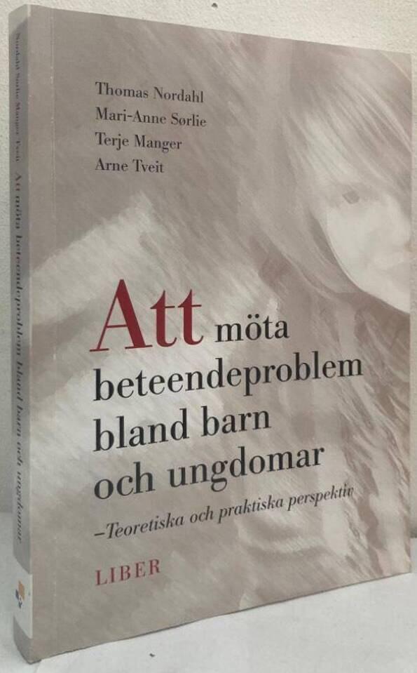 Att möta beteendeproblem bland barn och ungdomar