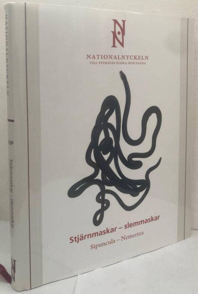 Nationalnyckeln. Stjärnmaskar - Slemmaskar. Sipuncula - Nemertea