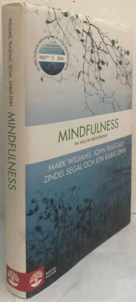 Mindfulness. En väg ur nedstämdhet